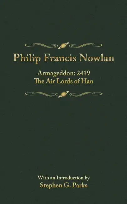 Philip Francis Nowlan - Paperback