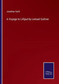 A Voyage to Lilliput by Lemuel Gulliver - Paperback