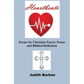 Heartbeats: Poems for Christian Prayer, Praise and Biblical Reflection - Paperback