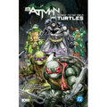 Batman/Teenage Mutant Ninja Turtles Vol. 1 (2025 Edition) - Paperback