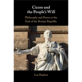 Cicero and the People's Will - Paperback