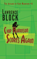Chip Harrison Scores Again - Paperback