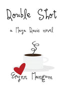 Double Shot - Paperback
