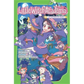 Little Witch Academia: The Nonsensical Witch and the Country of the Fairies - Paperback