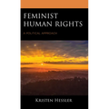 Feminist Human Rights: A Political Approach - Hardcover