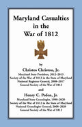 Maryland Casualties in the War of 1812 - Paperback