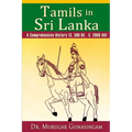 Tamils in Sri Lanka: A Comprehensive History (C. 300 BC - C. 2000 AD) - Paperback