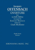 La belle Hélène Overture: Study score - Paperback