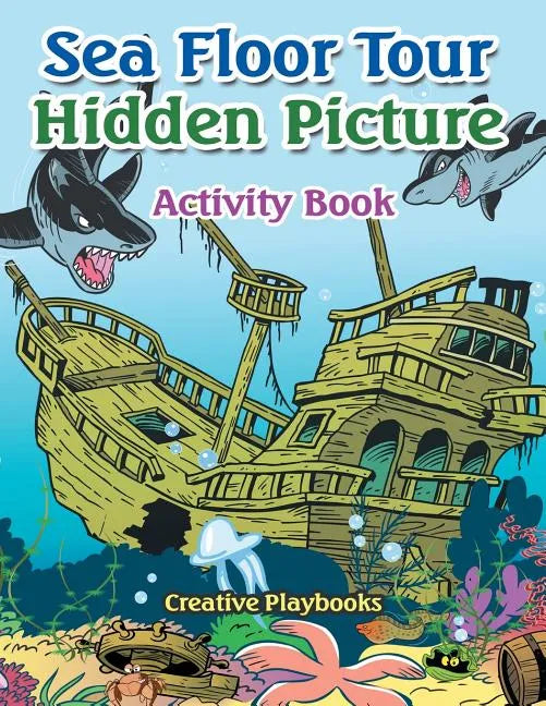 Sea Floor Tour Hidden Picture Activity Book - Paperback
