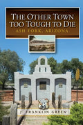 The Other Town Too Tough to Die - Paperback