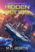 Hidden Relics - Hardcover