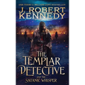 The Templar Detective and the Satanic Whisper - Paperback