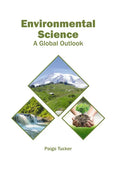 Environmental Science: A Global Outlook - Hardcover