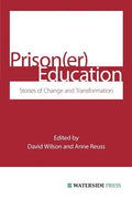 Prison(er) Education: Stories of Change and Transformation - Paperback