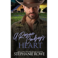 A Rogue Cowboy's Heart - Paperback