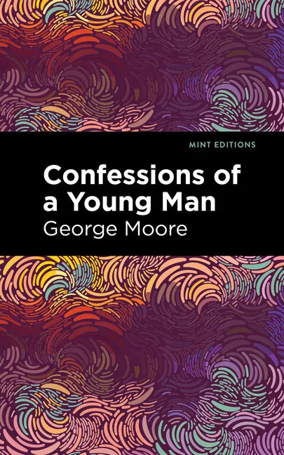 Confessions of a Young Man - Paperback