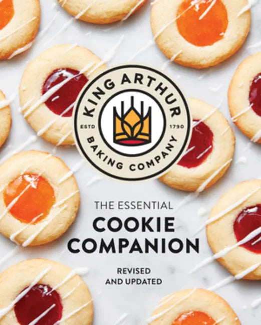 The King Arthur Baking Company Essential Cookie Companion - Hardcover
