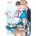 Wanna Be My Dress-Up Lover? - Paperback