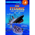 The Titanic: Lost... and Found - Hardcover