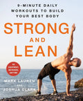 Strong and Lean: 9-Minute Daily Workouts to Build Your Best Body: No Equipment, Anywhere, Anytime - Paperback
