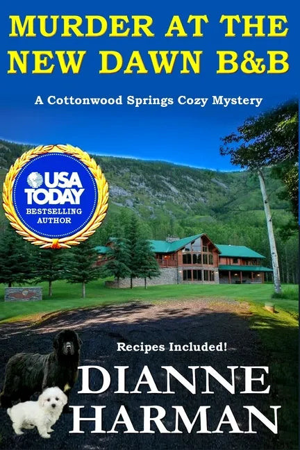 Murder at the New Dawn B & B: A Cottonwood Springs Cozy Mystery - Paperback