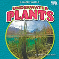 Underwater Plants - Library Binding