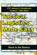 Tactical Logistics Made Easy: Back to the Basics - Paperback