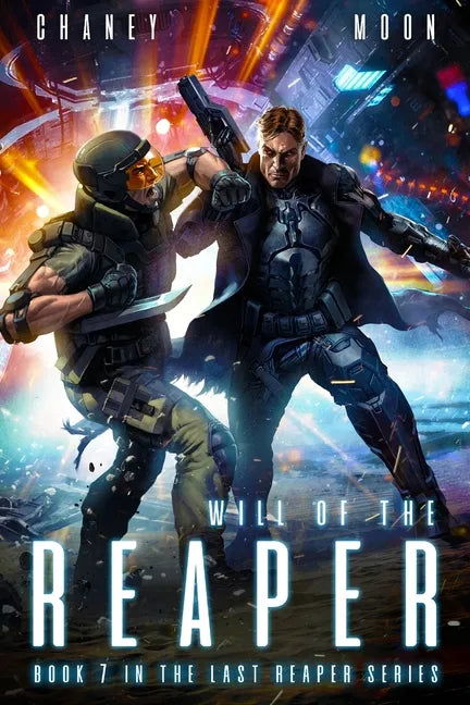 Will of the Reaper: A military Scifi Epic - Paperback