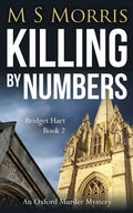 Killing by Numbers: An Oxford Murder Mystery - Paperback