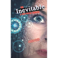 The Inevitable - Paperback