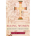 Ruling Women: Queenship and Gender in Anglo-Saxon Literature - Paperback