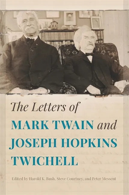 The Letters of Mark Twain and Joseph Hopkins Twichell - Paperback