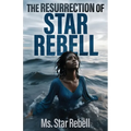 The Resurrection of Star Rebell - Paperback