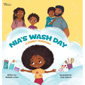 Nia's Wash Day: A Family Tradition - Hardcover