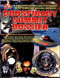 Conspiracy Summit Dossier: An In-Depth Whistle Blower's Guide To The Strangest And Most Bizarre Cosmic And Global Conspiracies! - Paperback