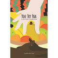 You Try Paa: A Love Song in Translation - Paperback