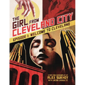 The Girl From Cleveland City: Episode 1: Welcome to Cleveland - Paperback