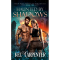 Haunted by Shadows: Magic Wars - Paperback