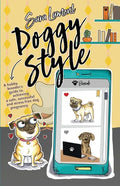 Doggy Style: A hobby breeder's guide to achieving a safe, successful and stress-free dog pregnancy. - Paperback