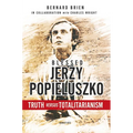 Blessed Jerzy Popieluszko: Truth Versus Totalitarianism - Paperback