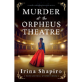 Murder at the Orpheus Theatre: A totally enthralling historical mystery - Paperback