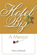 Hotelbiz: A Memoir - Paperback