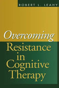 Overcoming Resistance in Cognitive Therapy - Paperback