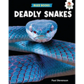 Deadly Snakes - Library Binding