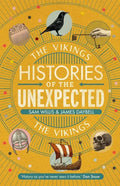 Histories of the Unexpected: The Vikings - Hardcover
