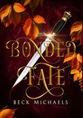 Bonded Fate (Guardians of the Maiden #2) - Hardcover