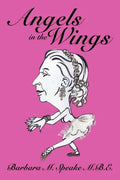 Angels in the Wings - Paperback