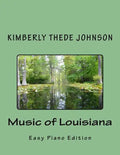 Music of Louisiana: Easy Piano Edition - Paperback