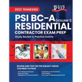 2023 Tennessee PSI BC-A Residential Contractor Exam Prep: Volume 1: Study Review & Practice Exams - Paperback