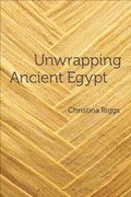 Unwrapping Ancient Egypt - Paperback